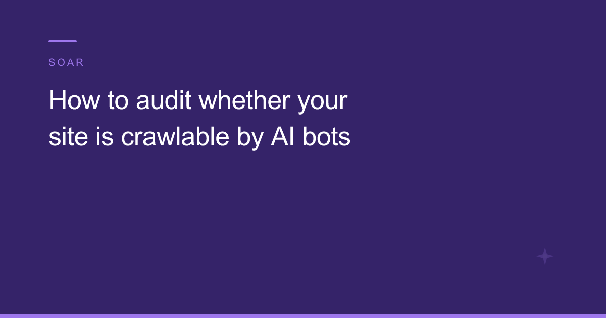 AI crawlability audit procedure