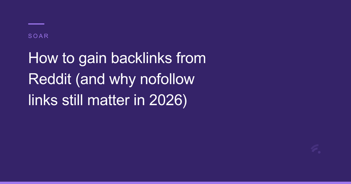 How to gain backlinks from Reddit