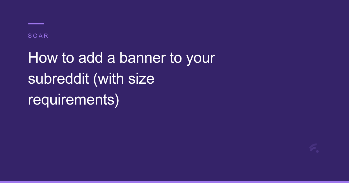 Subreddit banner size guide for mod tools