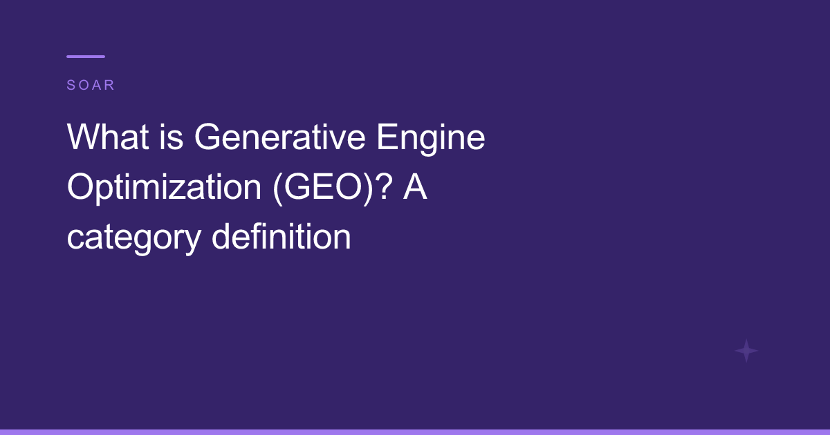 What is Generative Engine Optimization (GEO)